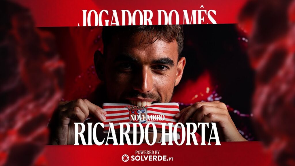 Ricardo Horta | Jogador do Mês de Novembro by Solverde 🏆