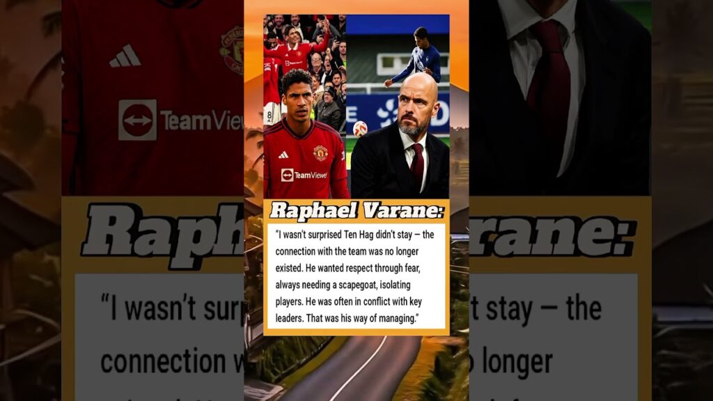 Varane Reveals the Truth Behind Ten Hag’s Downfall #success #football #viral #soccer #shorts #fyp