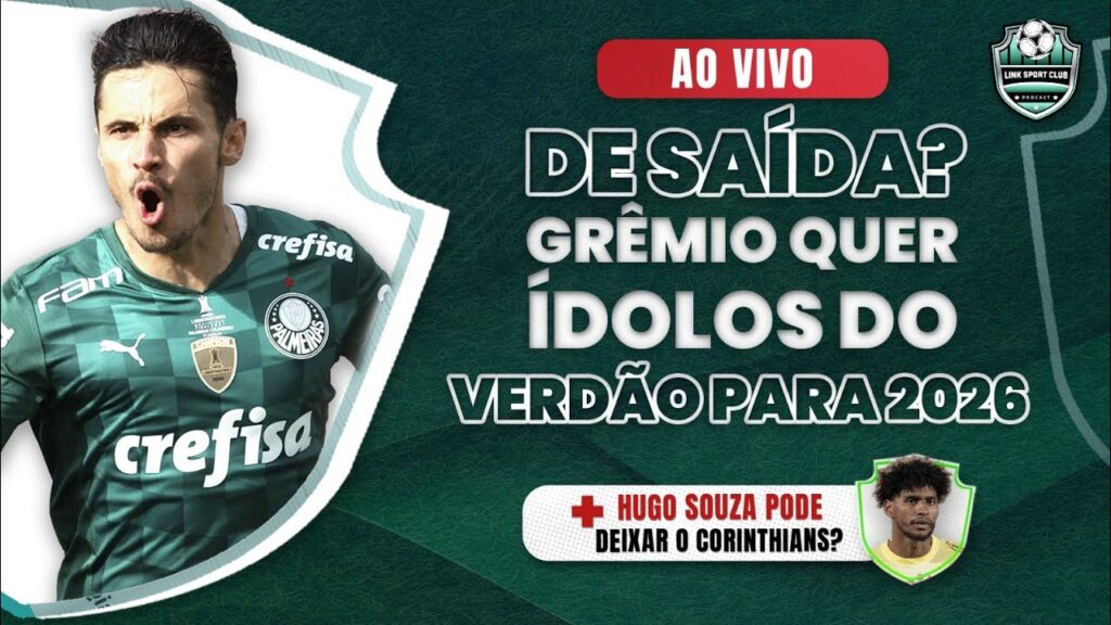 AO VIVO: GRÊMIO FAZ PROPOSTA E TENTA TIRAR WEVERTON E VEIGA DO PALMEIRAS! 🔥