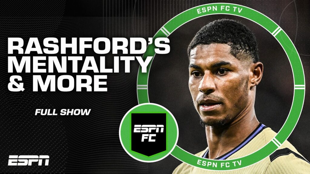 FULL SHOW 🍿 Rashford has mentality for Barcelona success & Xabi Alonso's job security | ESPN FC