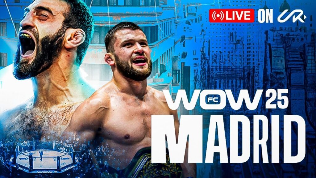 WOW FC 25. Mixed Martial Arts Madrid Event I LIVE