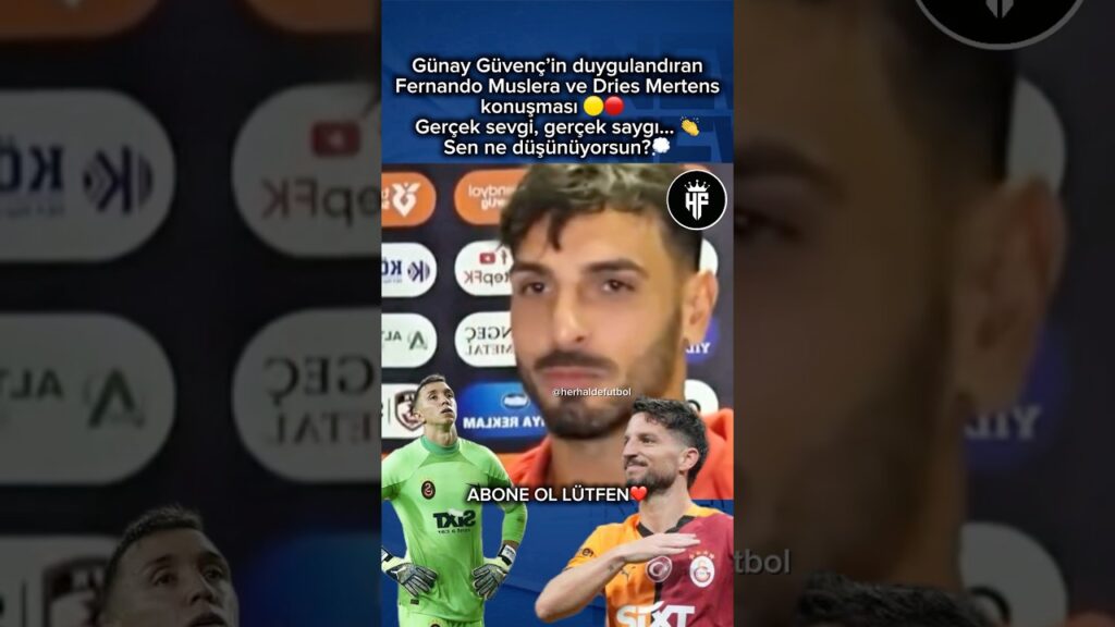 Günay Güvenç’in duygulandıran Fernando Muslera ve Dries Mertens konuşması #galatasaray