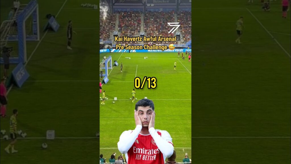 Kai Havertz AWFUL Performance In Arsenal Pre Season Challenge #football #soccer #arsenal #arsenalfc