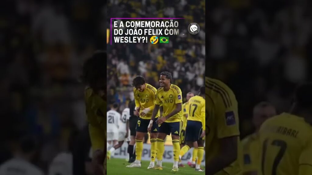 O JOÃO FÉLIX JÁ PODE SER CONSIDERADO BRASILEIRO? OLHA ESSA COMEMORAÇÃO DELE COM O WESLEY #shorts