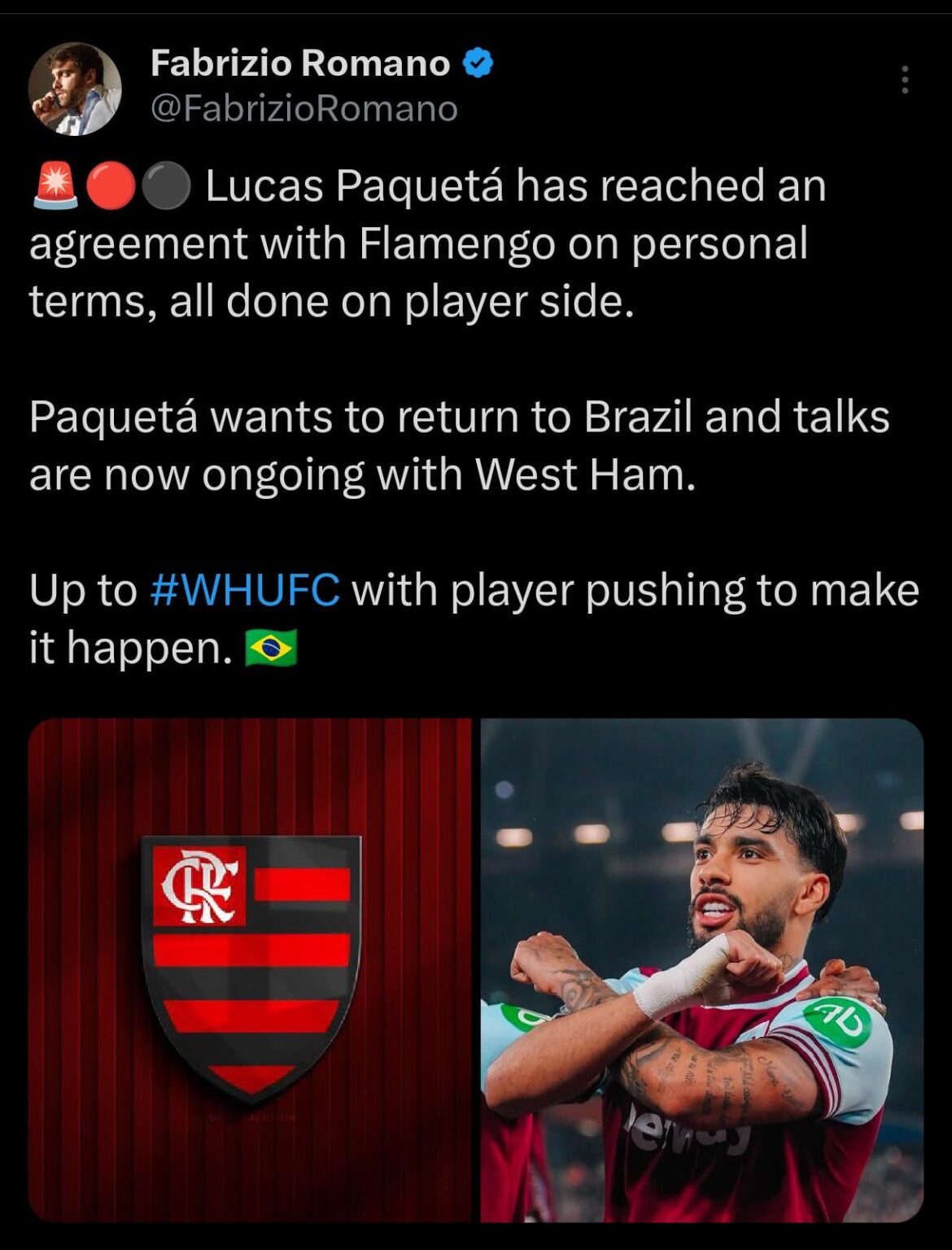 [Romano] 🚨🔴⚫️ Lucas Paquetá has reached an agreement with Flamengo on personal terms, all done on player side. Paquetá wants to return to Brazil and talks are now ongoing with West Ham. Up to #WHUFC with player pushing to make it happen. 🇧🇷