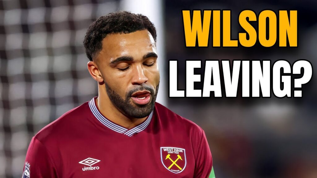 Callum Wilson Being Forced Out Of West Ham?