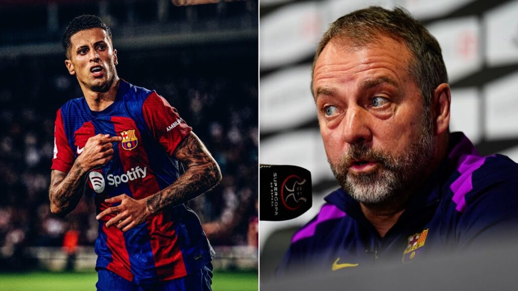 Hansi Flick SPEAKS about the signing of Joao Cancelo!