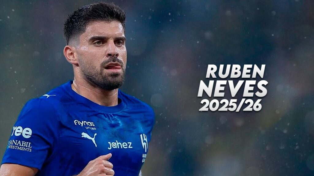 Rúben Neves 2025/26 - Magic Skills, Goals & Assists | HD