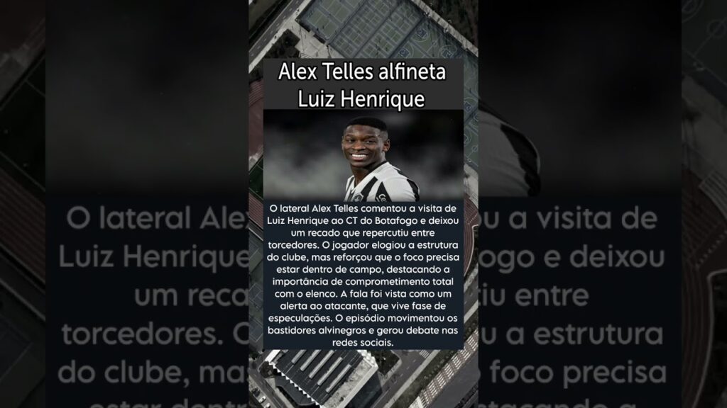 Alex Telles alfineta Luiz Henrique Alex Telles alfineta Luiz Henrique
