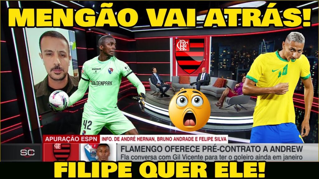 FLAMENGO VAI ATRÁS DE RICHARLISON DO TOTTENHAM E VAI CONTRATAR NOVO GOLEIRO!