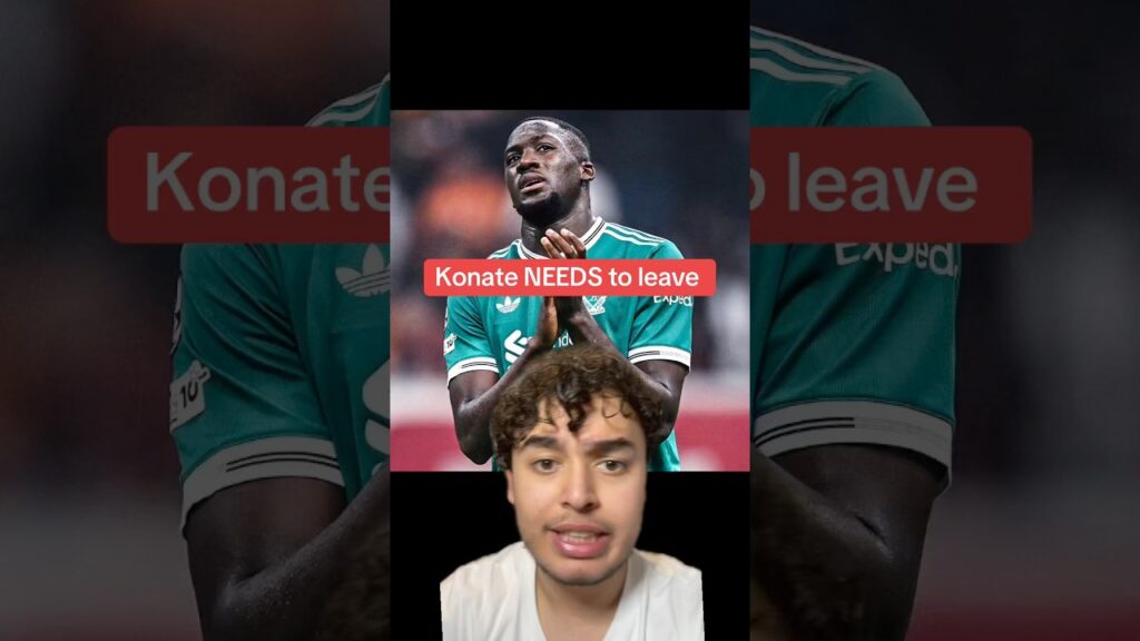 Should Ibrahima Konate LEAVE Liverpool?! 🤔