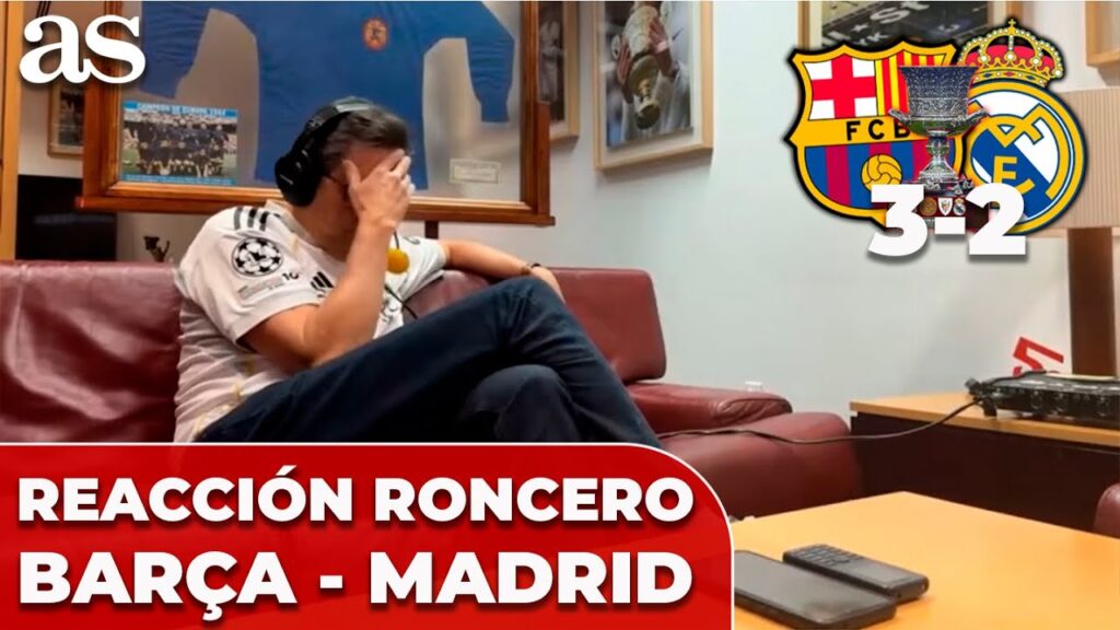 El GOL de RAPHINHA HUNDE por completo a RONCERO | FC BARCELONA 3 - REAL MADRID 2: FINAL SUPERCOPA