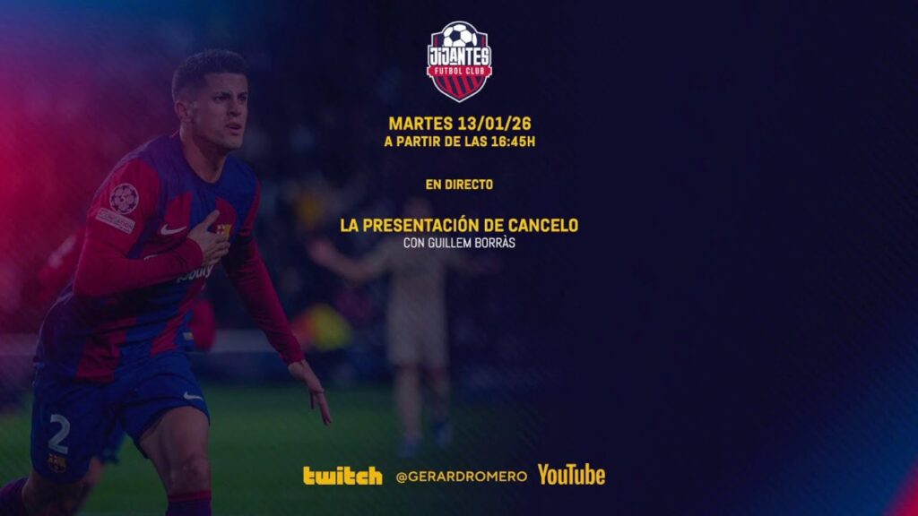 JIJANTES | PRESENTACIÓN DE JOAO CANCELO