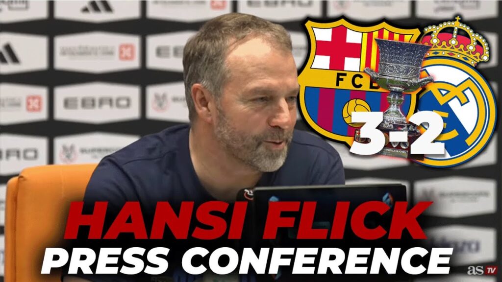 FLICK, PRESS CONFERENCE AFTER huge WIN OVER REAL MADRID in THE SPANISH SUPERCUP | BARÇA 3 - MADRID 2