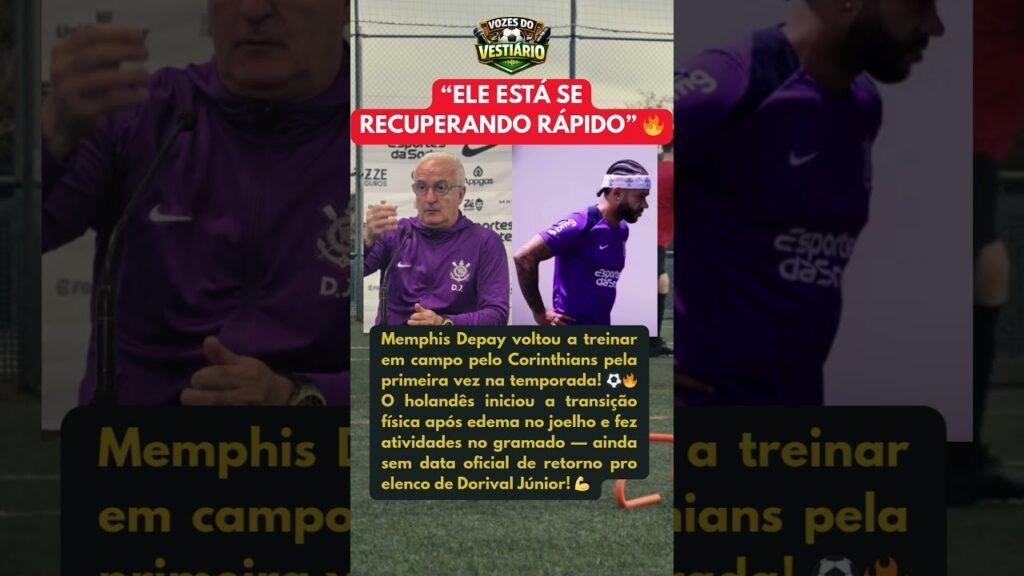 MEMPHIS DEPAY APRESENTA MELHORA E RETOMA TREINAMENTO EM CAMPO NO CORINTHIANS