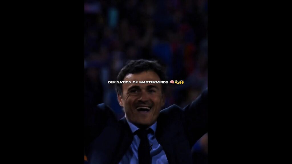 Brilliance People Made Things Great 🧠💫✨||#luisenrique #pepguardiola #barcelona #footballshorts