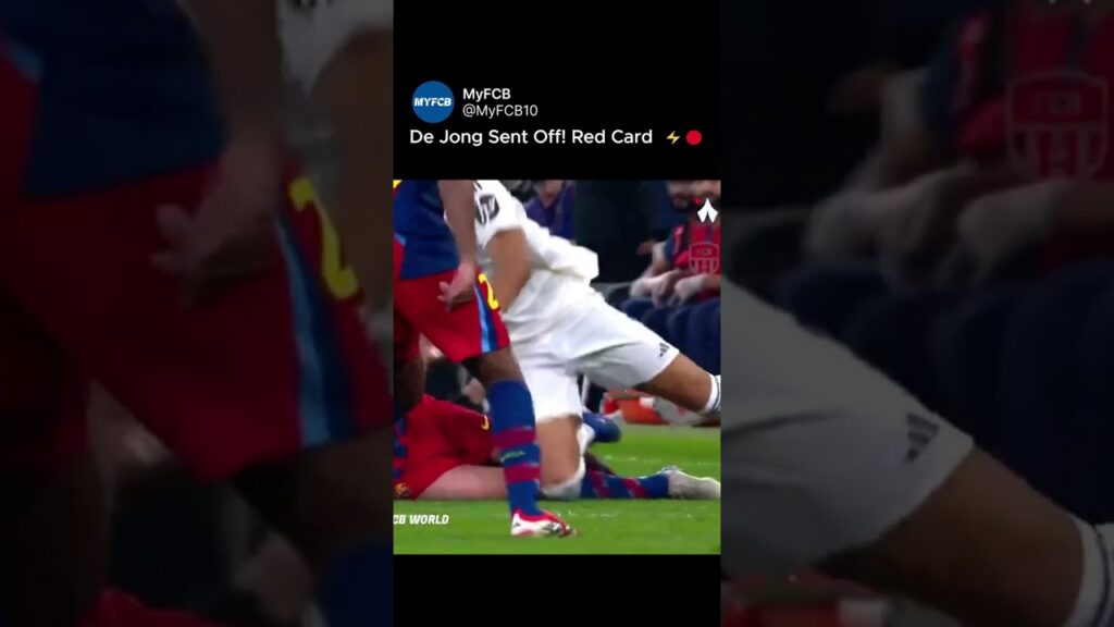De Jong Sent Off! Red Card Shakes El Clásico ⚡🔴