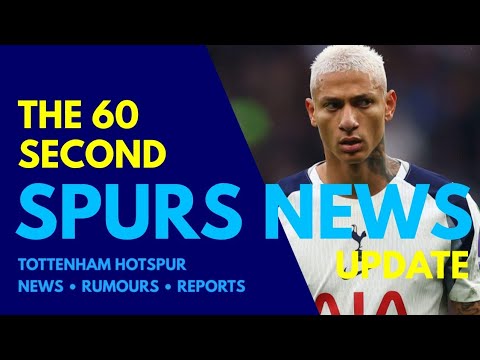 THE 60 SECOND SPURS NEWS UPDATE: Richarlison OUT for SEVEN Weeks, Bergvall and Bissouma are Back THE 60 SECOND SPURS NEWS UPDATE: Richarlison OUT for SEVEN Weeks, Bergvall and Bissouma are Back