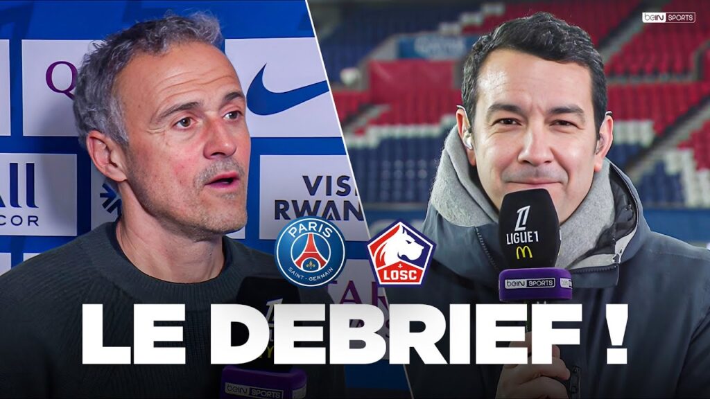 LE DEBRIEF de PSG - Lille avec Luis Enrique, Zaïre-Emery, Bouaddi et Genesio