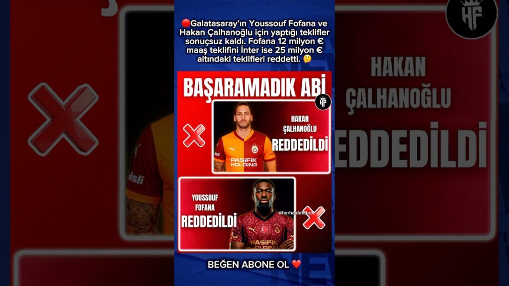 Galatasaray’ın Hakan Çalhanoğlu ve Fofana için transfer teklifleri reddedildi! #futbol #galatasaray