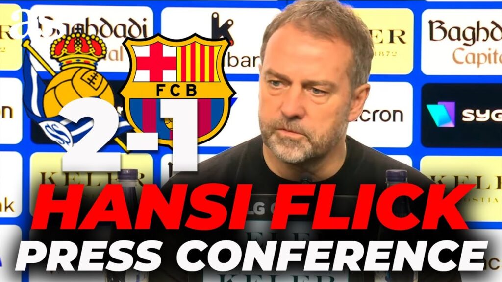 HANSI FLICK press conference after REAL SOCIEDAD 2 - FC BARCELONA 1 | LALIGA EA SPORTS
