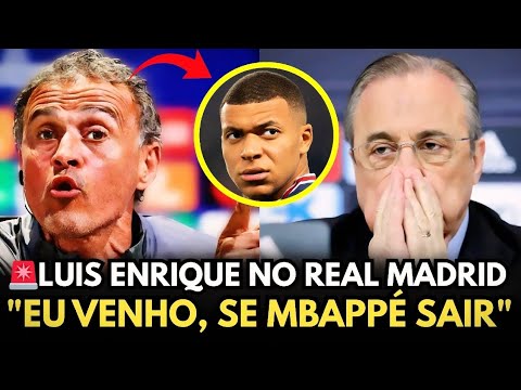 💣 GUERRA NO REAL: Luis Enrique negocia com o Madrid e já veta Mbappé