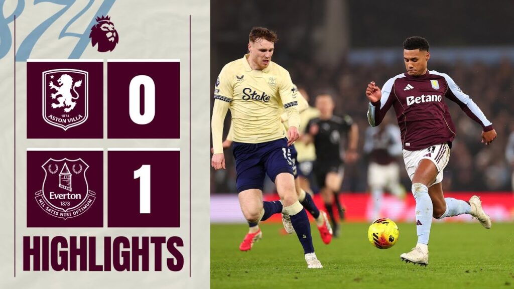 Aston Villa 0-1 Everton | Premier League Highlights