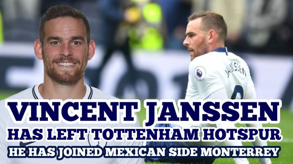 VINCENT JANSSEN HAS LEFT SPURS TO PLAY IN MEXICO: The Dutch Forward Has Signed for C.F. Monterrey