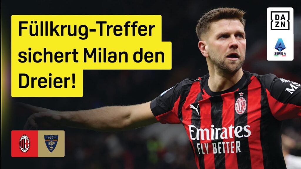 AC Milan – US Lecce | 21. Spieltag | Serie A | DAZN Highlights AC Milan - US Lecce | 21. Spieltag | Serie A | DAZN Highlights