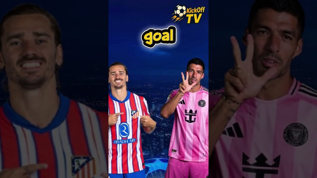 Who is the BEST Football Striker Antoine Griezmann or Luis Suarez?