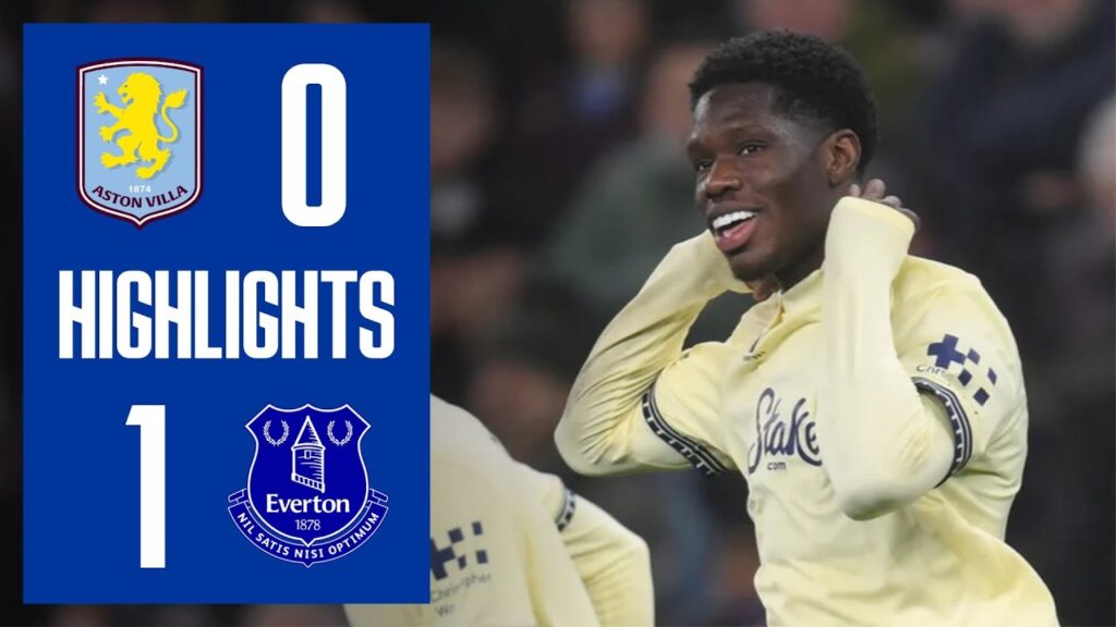 EXTENDED HIGHLIGHTS: Aston Villa 0-1 Everton