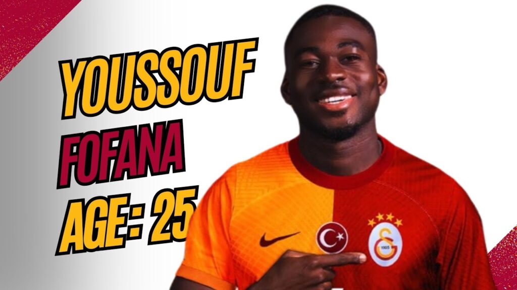 Youssouf Fofana Galatasaray Skills