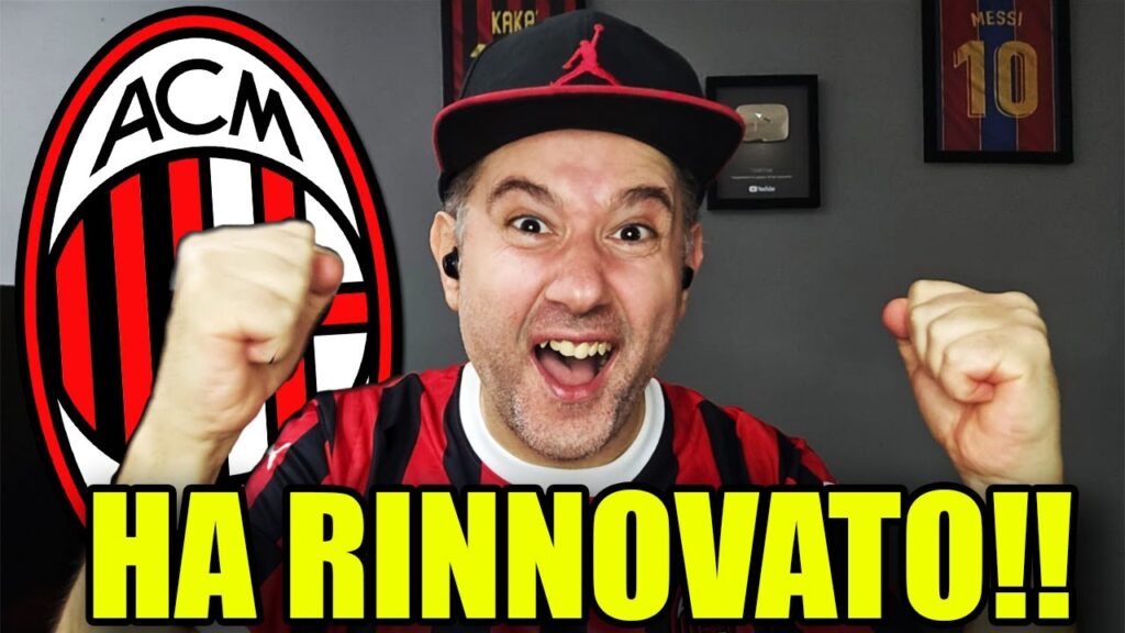 SEEEEEEEEEEE!!!! HA RINNOVATOOOOOO!!!! || News Milan SEEEEEEEEEEE!!!! HA RINNOVATOOOOOO!!!! || News Milan