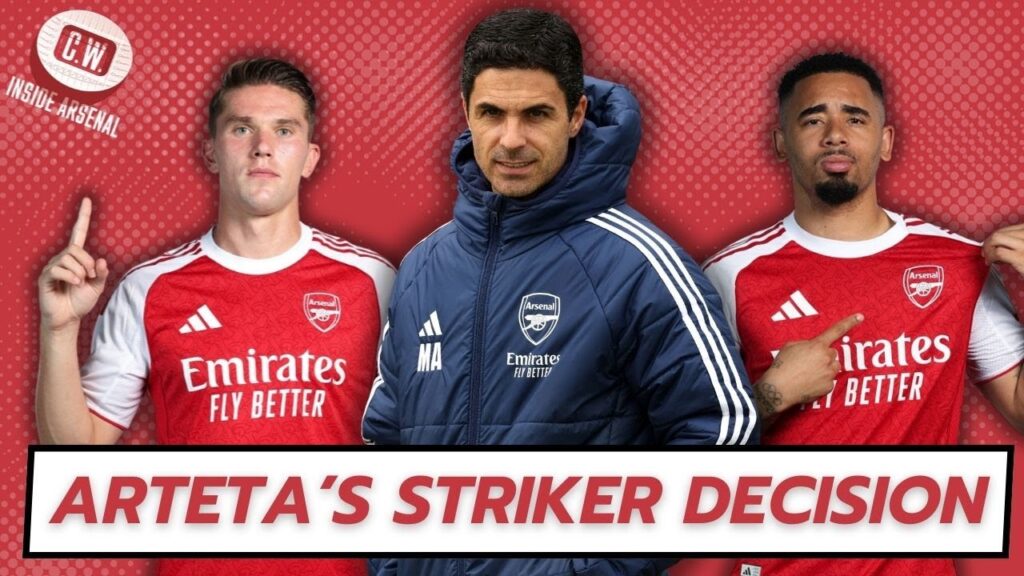 Arsenal latest news: Arteta's striker decision | Havertz's return | Nwaneri move imminent
