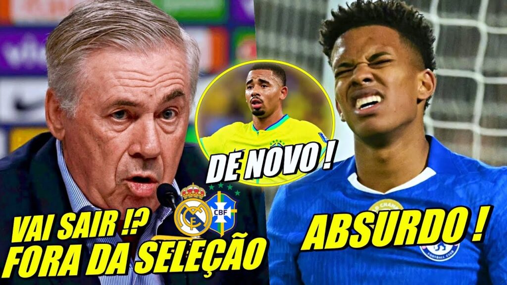 NOSSA ! ANCELOTTI FORA DA SELEÇÃO !? ABSURDO COM ESTEVÃO ! GABRIEL JESUS DE VOLTA E MAIS