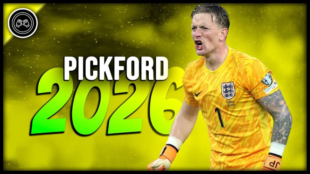 Jordan Pickford 2025-26 ● The English Wall ● Crazy Saves & Best Skills - FHD
