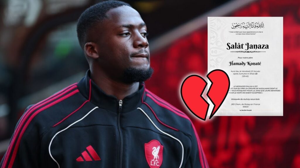 Ibrahima Konate Morns His Father