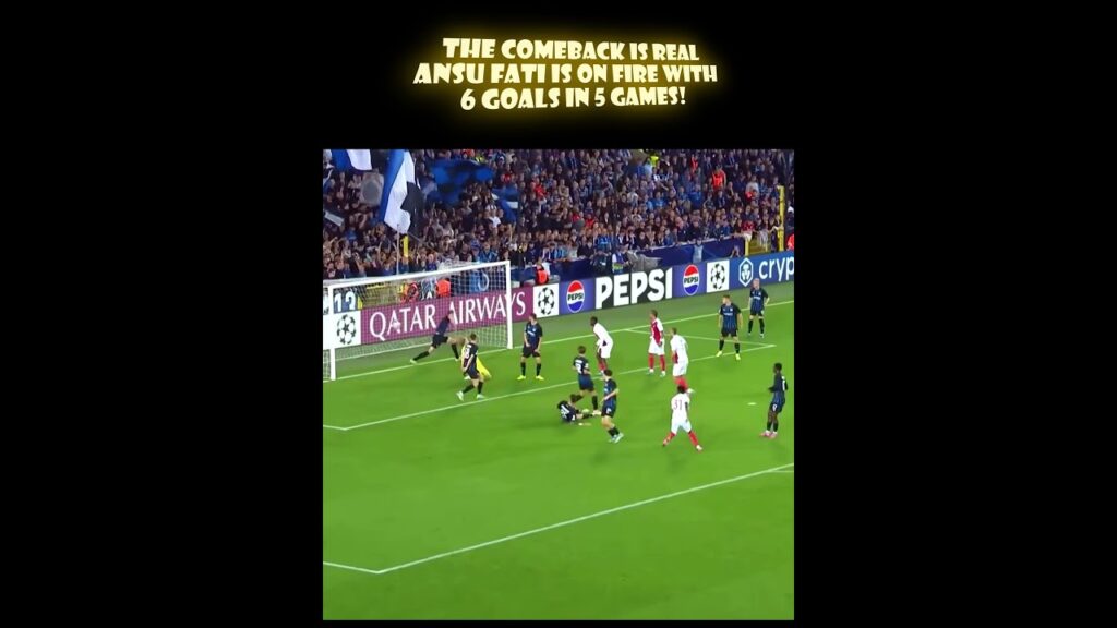 Ansu Fati is back! 🔥5 games, 6 goals ⚽️