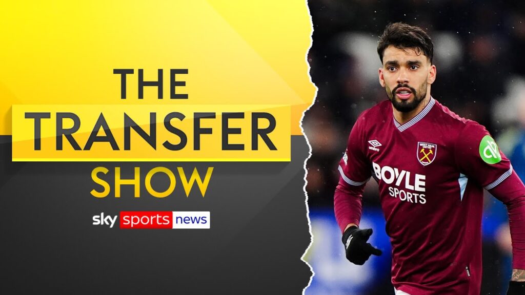 Lucas Paqueta edging towards West Ham exit | The Transfer Show Lucas Paqueta edging towards West Ham exit | The Transfer Show