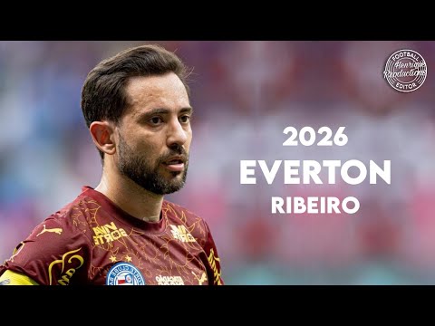 Éverton Ribeiro ► Bahia ● Goals and Skills ● 2026 | HD