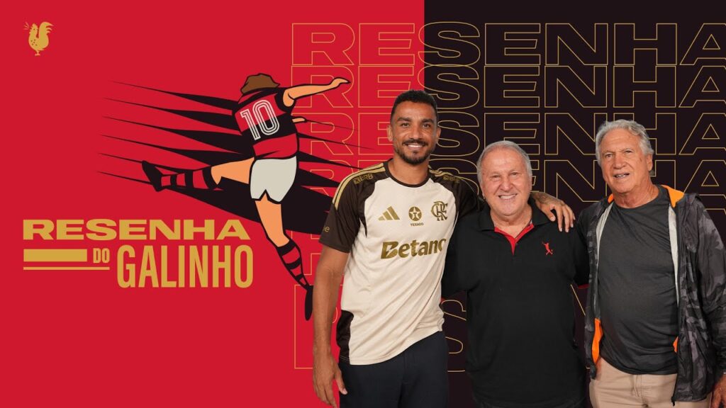 RESENHA DO GALINHO | ZICO ENCONTRA DANILO E RONDINELLI #9
