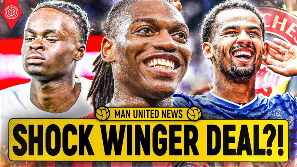 Rafael Leao, Iliman Ndiaye & Tyrique George On Manchester United Winger Shortlist! | Man United News