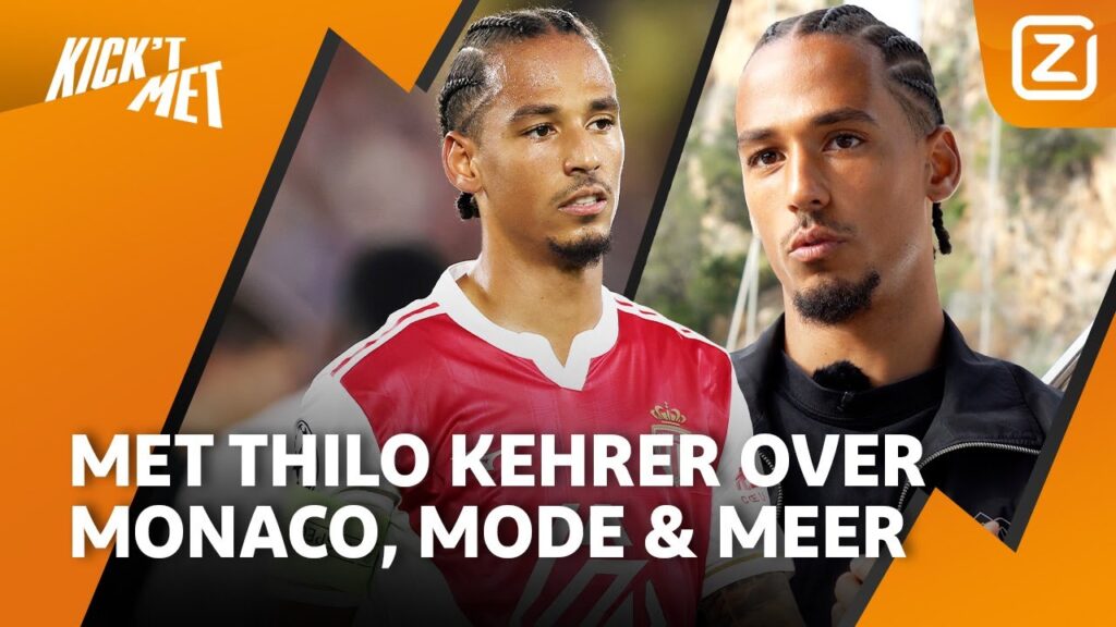 THILO KEHRER over relatie met Jefferson, goede doel en captain zijn van AS Monaco | Kick ‘t Met THILO KEHRER over relatie met Jefferson, goede doel en captain zijn van AS Monaco | Kick 't Met