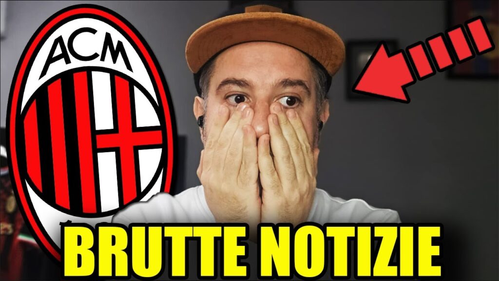 BRUTTE NOTIZIE!! || MI STO ARRABBIANDO SERIAMENTE!! || News Milan