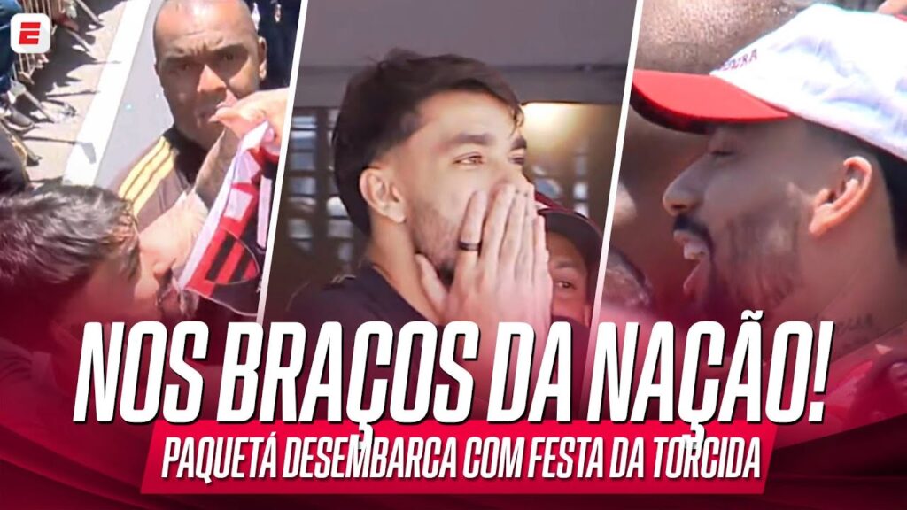 DE VOLTA AO FLAMENGO! PAQUETÁ SE EMOCIONA COM FESTA DA TORCIDA EM DESEMBARQUE NO RIO DE JANEIRO