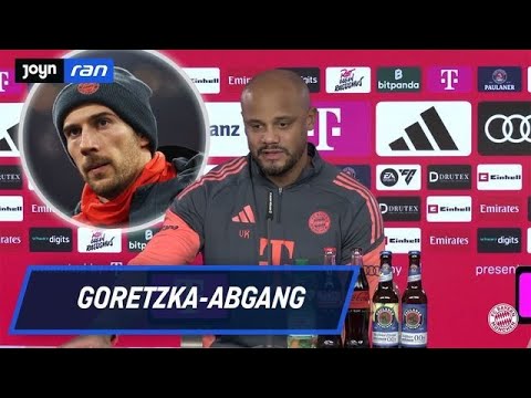 FC Bayern - Kompany nach Goretzka-Abgang: "Gespräche waren ehrlich und hart"