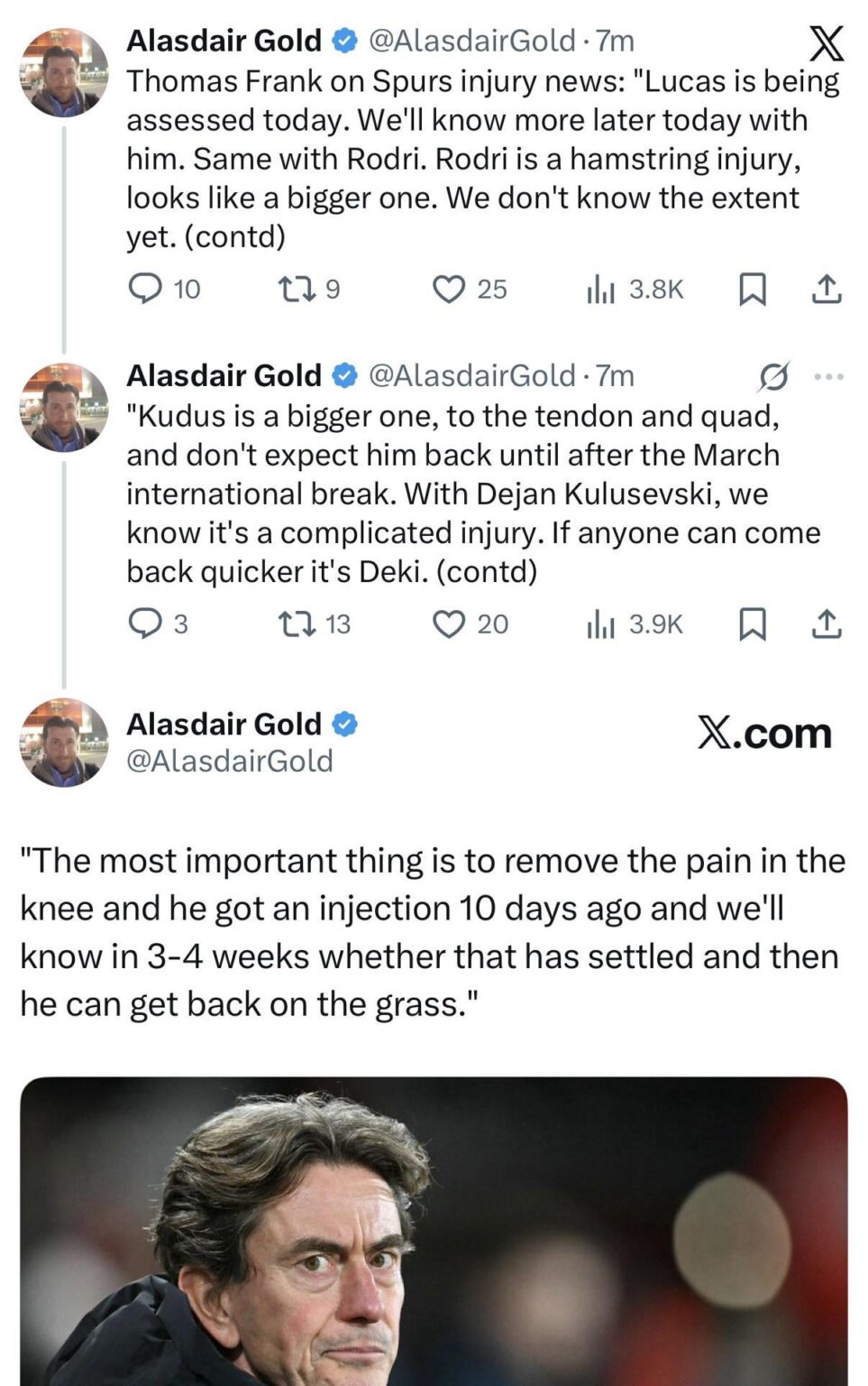 Thomas Frank on Spurs injuries: Bergvall and Bentancur being assessed today, Kudus out till after March intl. break, Kulusevski may start training in a month (Alasdair Gold)