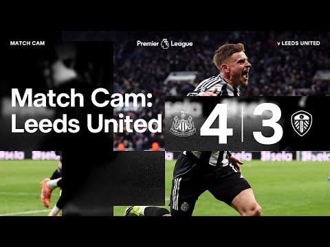 HARVEY BARNES' 102nd MINUTE WINNER 🤯 Match Cam 🎥 Newcastle United 4 Leeds United 3
