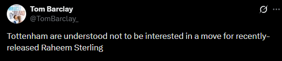 Tottenham are understood not to be interested in a move for recently-released Raheem Sterling [Tom Barclay]