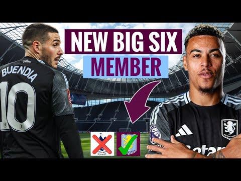 WHY ASTON VILLA SHOULD REPLACE SPURS IN THE BIG SIX